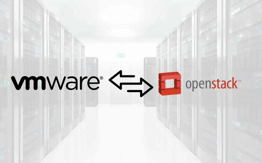OpenStack vs VMware: A Technical Deep Dive, Integration Guide, and Migration Playbook